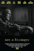 Постер Not a Stranger (2018)