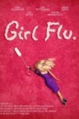 Постер Girl Flu. (2016)