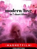 Постер Современная любовь в 7 коротких фильмах (2019)