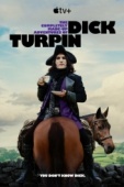 Постер Полностью выдуманные приключения Дика Турпина (2024)