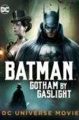 Постер Бэтмен: Готэм в газовом свете (2018)