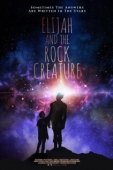Постер Элайджа и существо из камня (2018)