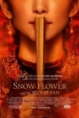 Постер Снежный цветок и заветный веер (2011)
