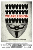 Постер Имя нам легион: История хактивизма (2012)