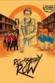 Постер Rock Steady Row (2018)