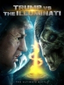 Постер Трамп против Иллюминатов (2020)