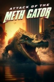 Постер Метамфетаминовый аллигатор (2023)