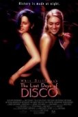 Постер Последние дни диско (1998)