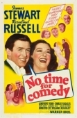 Постер Не время для комедии (1940)