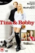 Постер Тина и Бобби (2017)