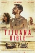 Постер Тихуанская библия (2019)