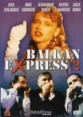 Постер Балканский экспресс 2 (1989)