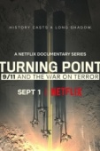 Постер Поворотный момент: 11 сентября и война с терроризмом (2021)