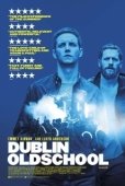Постер Дублин Олдскул (2018)