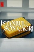 Постер Заканчивается посадка на рейс в Стамбул (2023)
