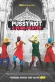 Постер Показательный процесс: История Pussy Riot (2013)