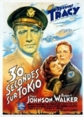 Постер Тридцать секунд над Токио (1944)