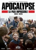 Постер Апокалипсис: Бесконечная война 1918-1926 (2018)