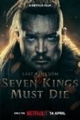 Постер Последнее королевство: Семь королей должны умереть (2023)