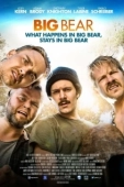Постер Большой медведь (2017)