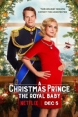 Постер Принц на Рождество: Королевское дитя (2019)