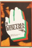 Постер Чистыми руками (1972)