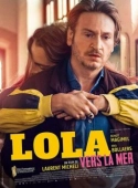 Постер Лола у моря (2019)