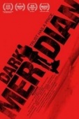 Постер Dark Meridian (2017)