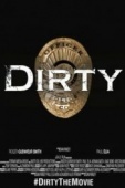 Постер Dirty (2016)