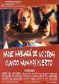 Постер Никто не расскажет о нас, когда мы умрем (1995)