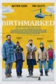 Постер Birthmarked (2018)