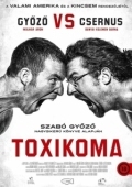 Постер Токсикомания (2021)