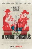 Постер Рождество в Эль-Камино (2017)