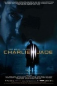 Постер Чарли Джейд (2005)