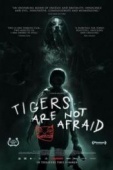 Постер Тигры не боятся (2017)