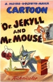 Постер Доктор Джекилл и мистер Мышь (1947)