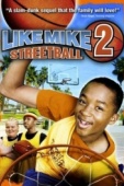 Постер Как Майк 2: Стритбол (2006)