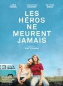 Постер Герои не умирают (2019)