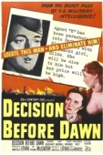 Постер Решение перед рассветом (1951)