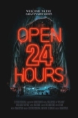 Постер Открыто 24 часа (2018)