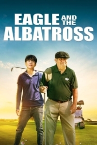 Постер Игл и Альбатрос (The Eagle and the Albatross)