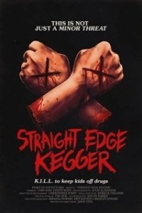 Постер Стрейт-эдж вечеринка (Straight Edge Kegger)