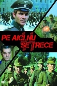 Постер Здесь не пройти (Pe aici nu se trece)