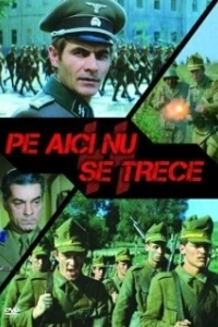 Постер Здесь не пройти (Pe aici nu se trece)