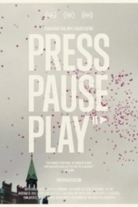 Постер Нажми на кнопку (Press Pause Play)