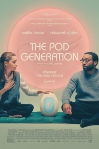 Постер Капсульное поколение (The Pod Generation)