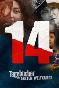 Постер Дневники великой войны (14 Tagebücher des Ersten Weltkriegs)