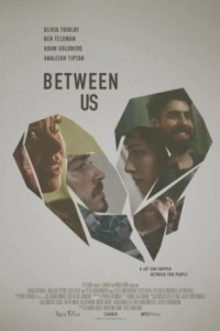 Постер Между нами (Between Us)