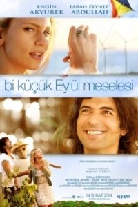 Постер Маленькая проблема Эйлюль (Bi Küçük Eylül Meselesi)
