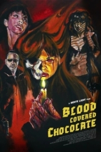 Постер Кровавый шоколад (Blood Covered Chocolate)